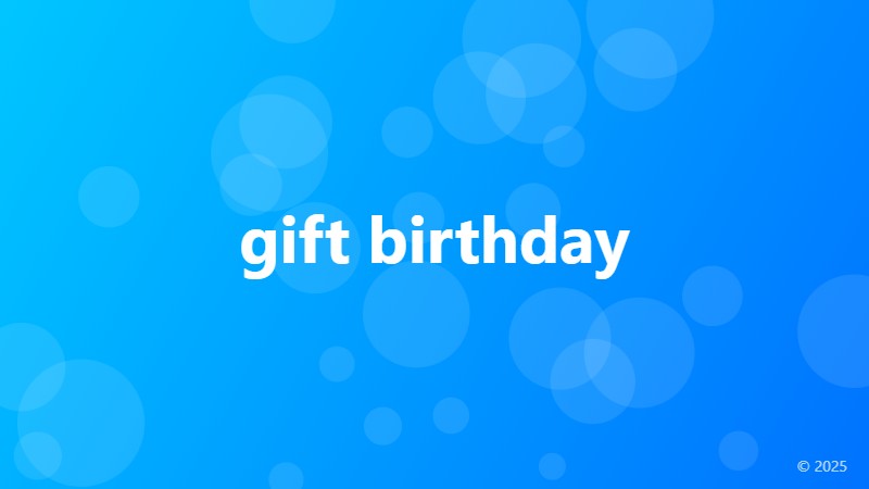 gift birthday